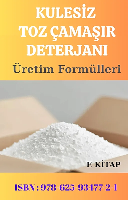 KULESİZ TOZ ÇAMAŞIR DETERJANI ÜRETİM FORMÜLLERİ VE ÜRETİM YÖNTEMLERİ