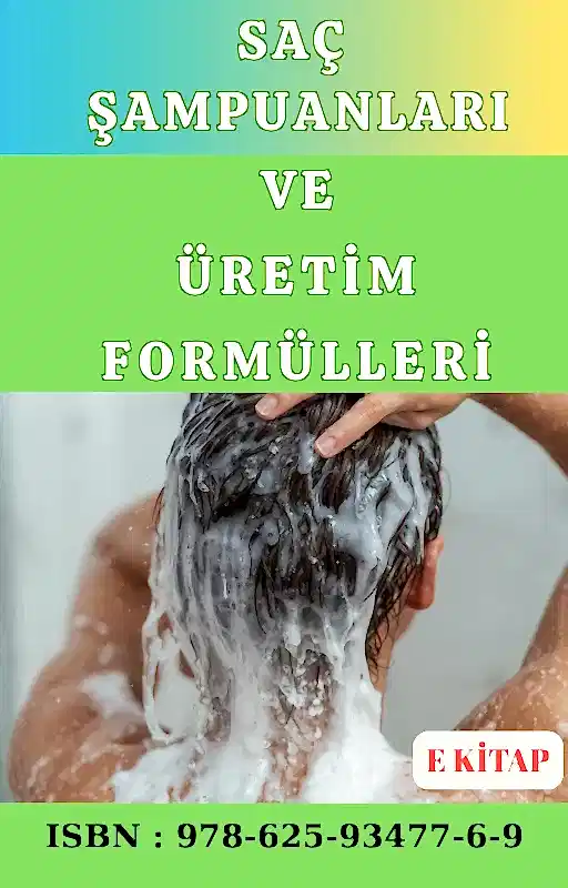 SAÇ ŞAMPUANLARI VE ÜRETİM FORMÜLLERİ