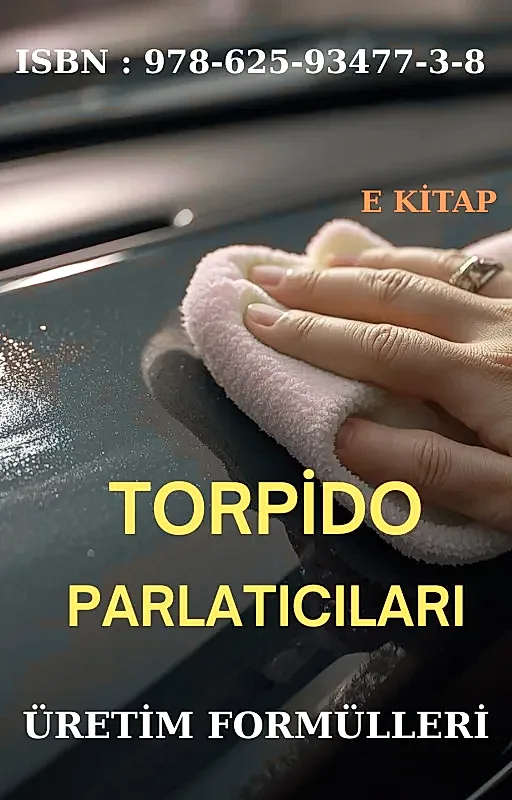 TORPİDO PARLATICILARI ÜRETİM FORMÜLLERİ